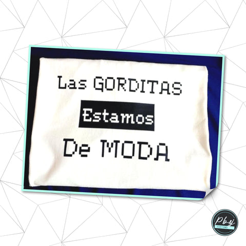 T Shirt - “Las Gorditas”